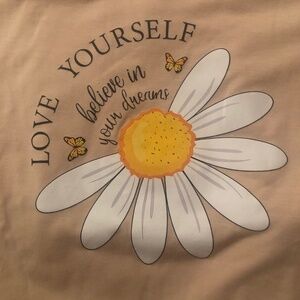Size Medium tshirt -Love Yourself, Believe in your Dreams